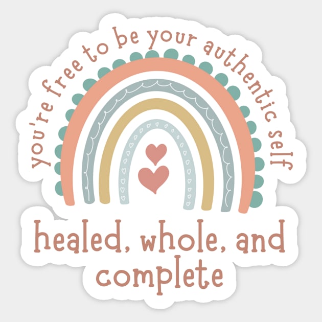 Be Your Authentic Self Sticker by The WYLD Tribe